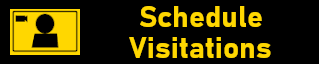 click here to Schedule Visitations - Opens new window