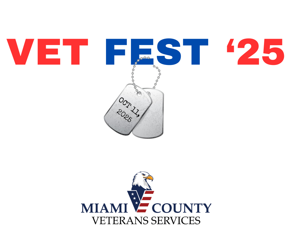 Vet Fest 2025 Miami County Ohio Veterans Services